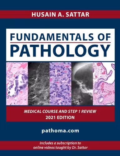 خرید و دانلود نسخه کامل کتاب Pathoma: Fundamentals of Pathology