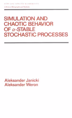 خرید و دانلود نسخه کامل کتاب Simulation and chaotic behavior of [alpha]-stable stochastic processes