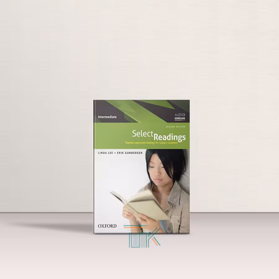 کتاب سلکت ریدینگ اینترمدیت ویرایش دوم | Select Readings Intermediate 2nd Edition | خرید کتاب زبان | خرید لوازم التحریر | چی کتاب | بالاترین تخفیف و ارسال رایگان