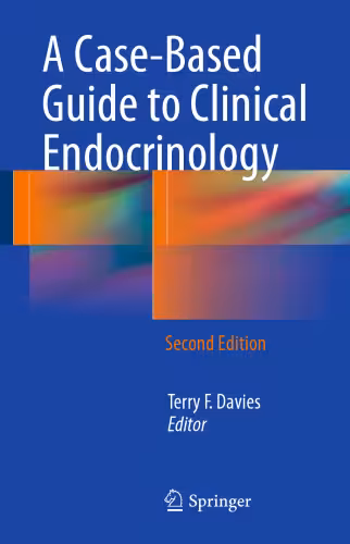 خرید و دانلود نسخه کامل کتاب A Case-Based Guide to Clinical Endocrinology
