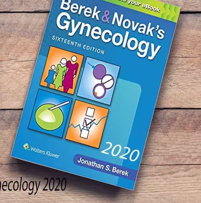 Berek &amp; Novak’s Gynecology Berek and Novak’s Gynecology 2020 کتاب