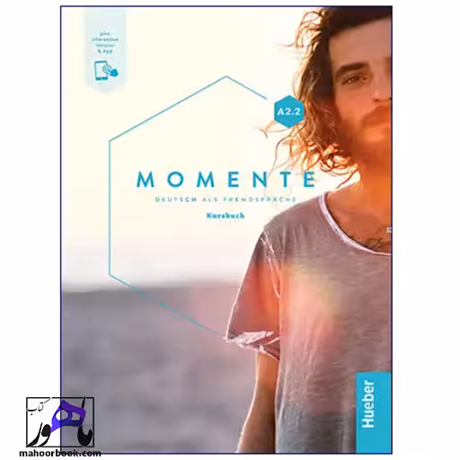 Momente A2.2 | مومنته آ2.2