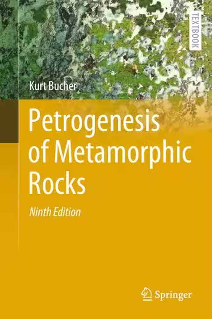 خرید و دانلود نسخه کامل کتاب Petrogenesis of Metamorphic Rocks