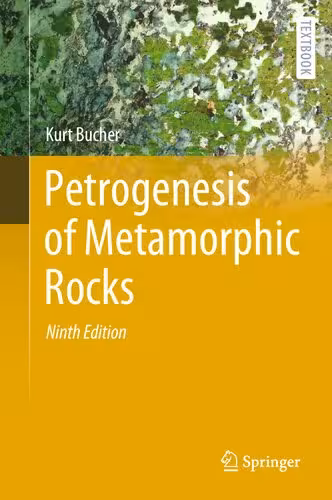 خرید و دانلود نسخه کامل کتاب Petrogenesis of Metamorphic Rocks