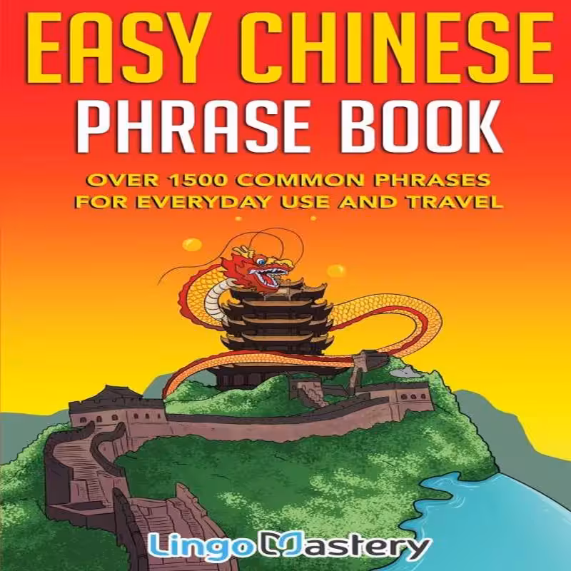 ایزی چاینیز فریز بوک | خرید کتاب زبان چینی Easy Chinese Phrase Book Over 1500 Common Phrases For Everyday Use and Travel