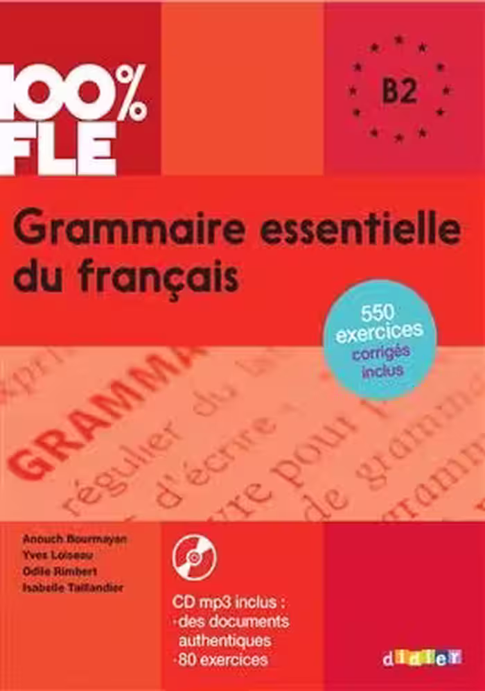 کتاب گرامر ضروری فرانسه grammaire essentielle du francais B2 – 550 exercices corriges inclus