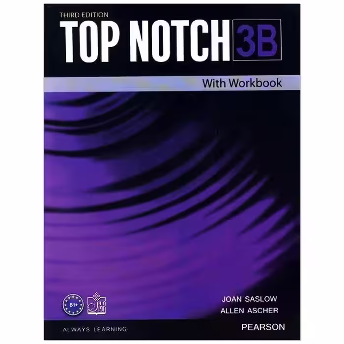 کتاب top notch 3b اثر JOAN SASLOW and ALLEN ASCHER نشر ابداع