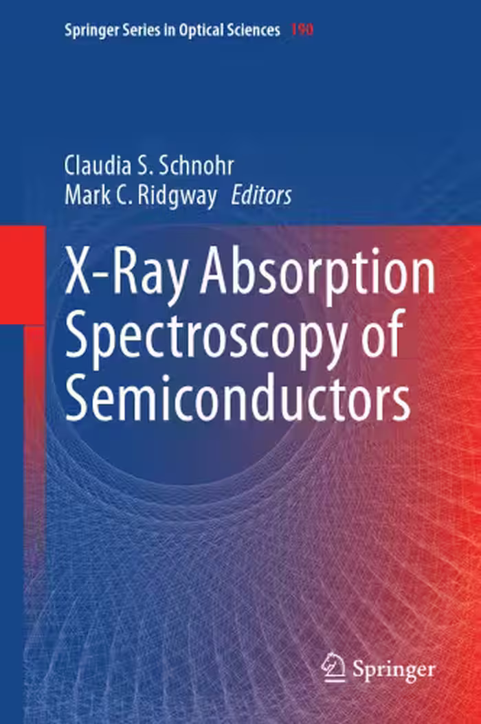 خرید و دانلود نسخه کامل کتاب X-Ray Absorption Spectroscopy of Semiconductors