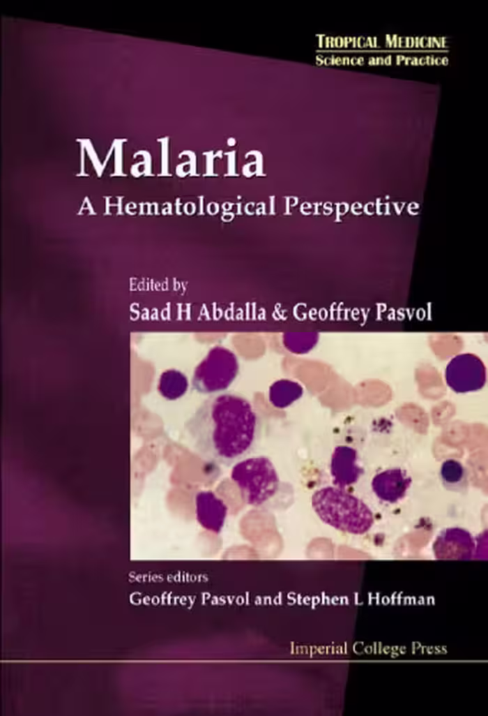 خرید و دانلود نسخه کامل کتاب Malaria: A Hematological Perspective: A Hematological Perspective