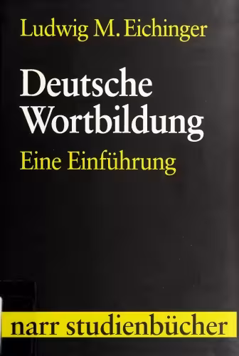 خرید و دانلود نسخه کامل کتاب Deutsche Wortbildung. Eine Einführung