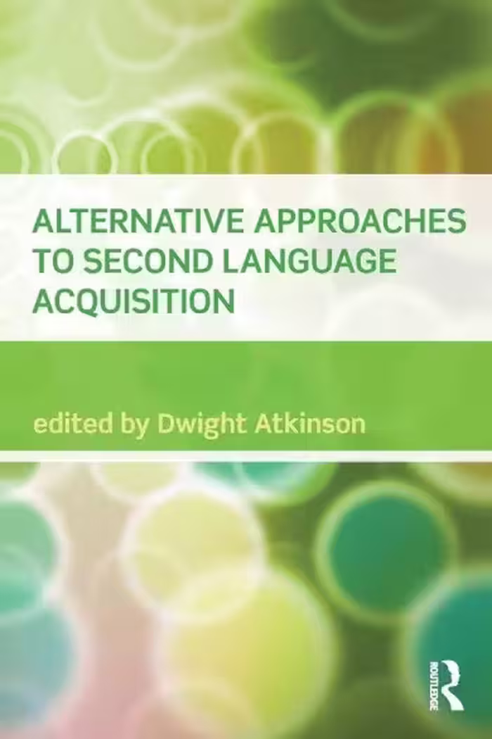کتاب Alternative Approaches to Second Language Acquisition