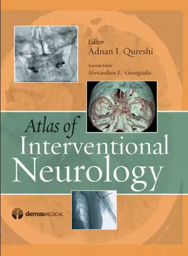 خرید و دانلود نسخه کامل کتاب Atlas of Interventional Neurology