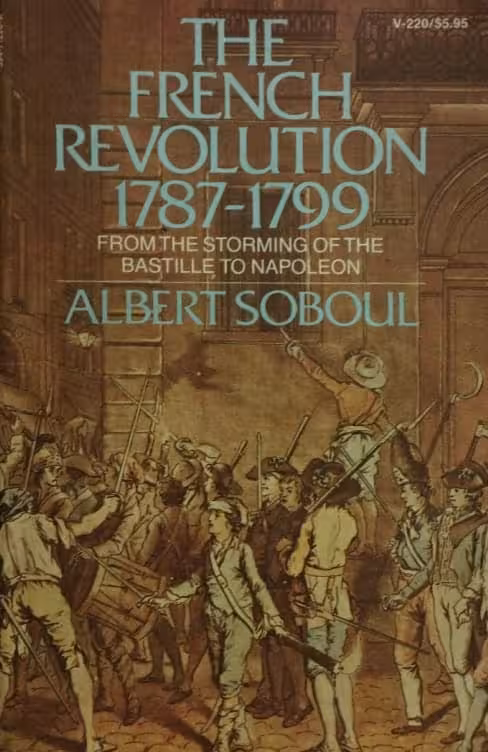 The French Revolution 1787-1799 | Albert Soboul