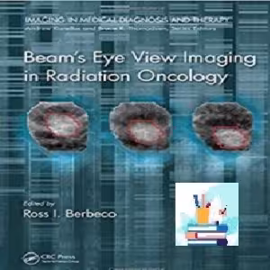 Beam’s Eye View Imaging in Radiation Oncology TRUE PDF pric