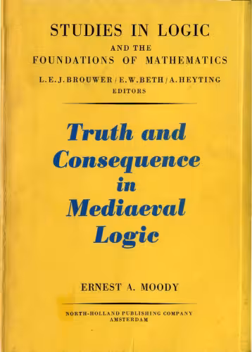 خرید و دانلود نسخه کامل کتاب Truth and Consequence in Mediaeval Logic