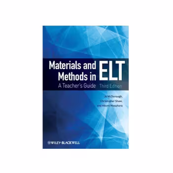 Materials and Methods in ELT A Teachers Guide 3rd Edition – Masuhara