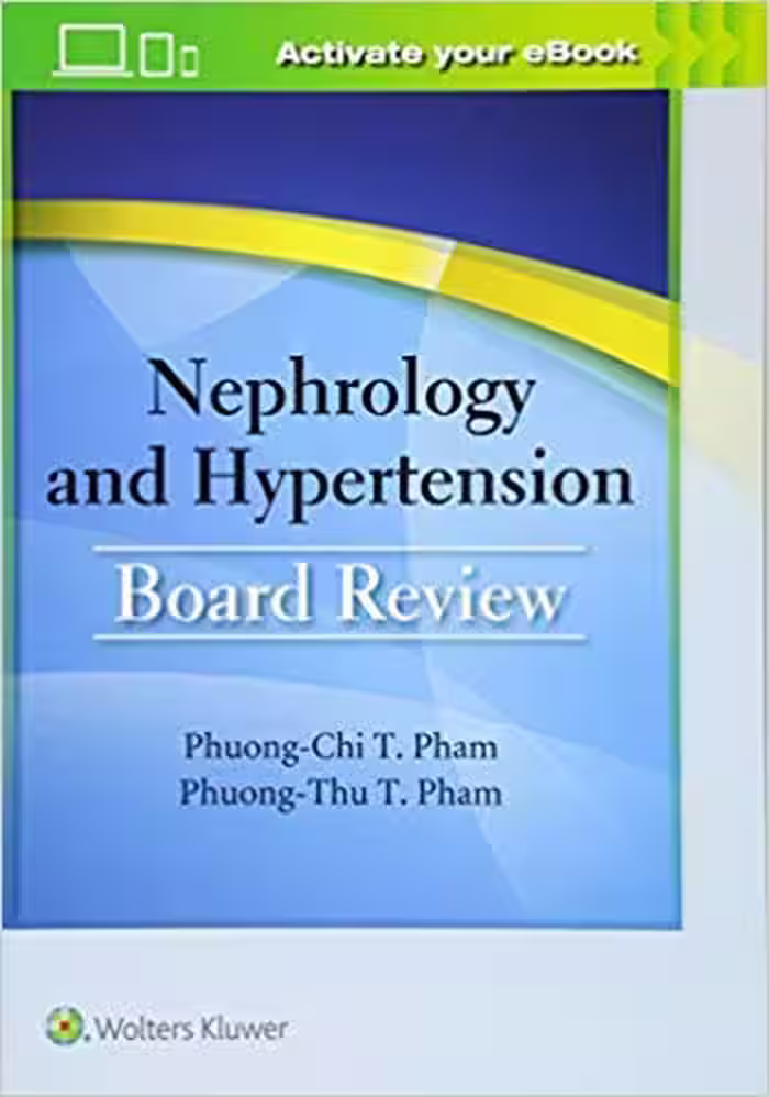 خرید و دانلود نسخه کامل کتاب Nephrology and Hypertension Board Review