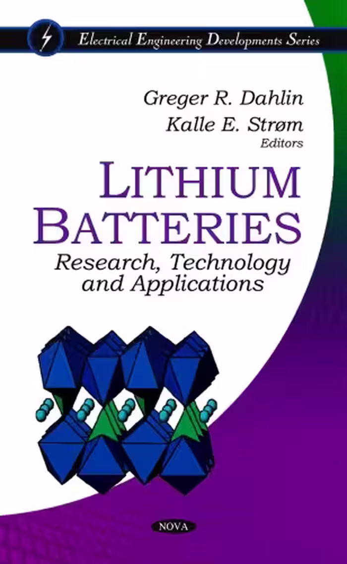 خرید و دانلود نسخه کامل کتاب Lithium Batteries:: Research, Technology and Applications (Electrical Engineering Developments)