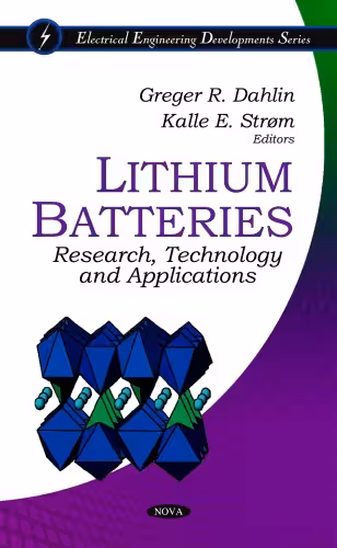 خرید و دانلود نسخه کامل کتاب Lithium Batteries:: Research, Technology and Applications (Electrical Engineering Developments)