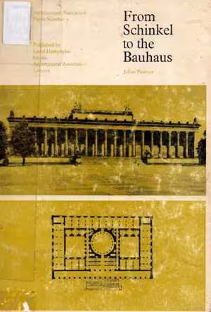 [PDF] دانلود کتاب From Schinkel To The Bauhaus, 1972