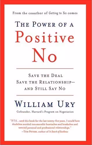 The Power of a Positive No