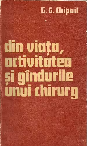 خرید و دانلود نسخه کامل کتاب Din viața, activitatea și gîndurile unui chirurg