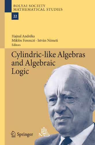 خرید و دانلود نسخه کامل کتاب Cylindric-like Algebras and Algebraic Logic
