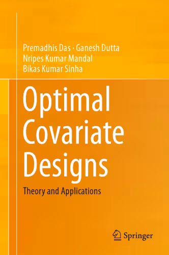 خرید و دانلود نسخه کامل کتاب Optimal Covariate Designs: Theory and Applications