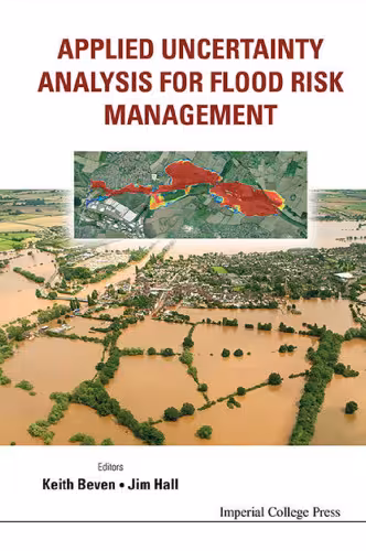 خرید و دانلود نسخه کامل کتاب Applied Uncertainty Analysis for Flood Risk Management