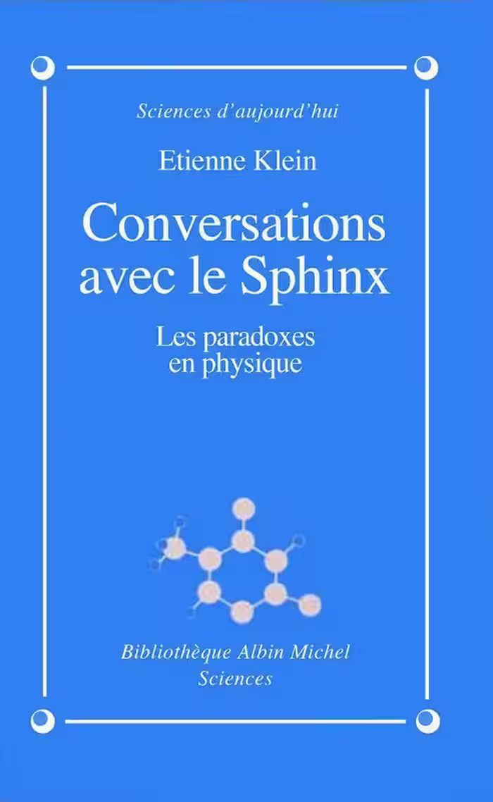 خرید و دانلود نسخه کامل کتاب Conversations avec le sphinx : Les paradoxes en physique