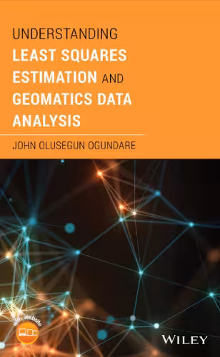 خرید و دانلود نسخه کامل کتاب Understanding Least Squares Estimation and Geomatics Data Analysis