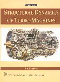  دانلود کتاب Structural Dynamics Of Turbo-Machines, 2009 - دانلود کتاب های دانشگاهی
