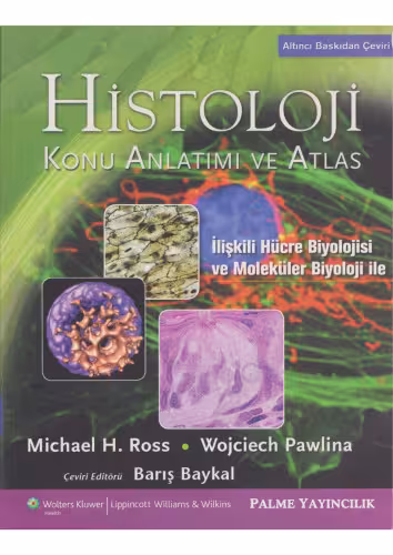 خرید و دانلود نسخه کامل کتاب Histoloji Konu Anlatımı ve Atlas Ross