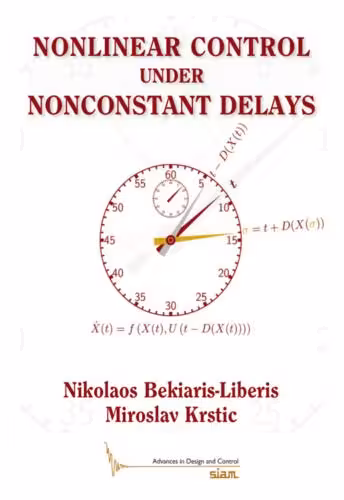 خرید و دانلود نسخه کامل کتاب Nonlinear Control Under Nonconstant Delays