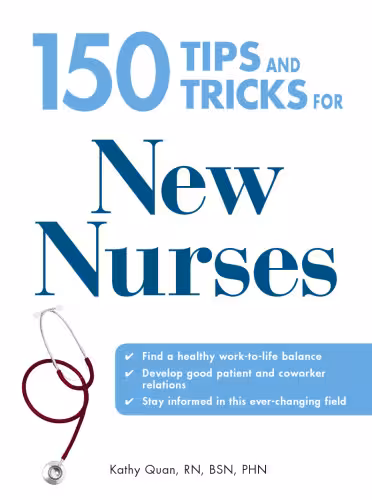 خرید و دانلود نسخه کامل کتاب 150 Tips and Tricks for New Nurses