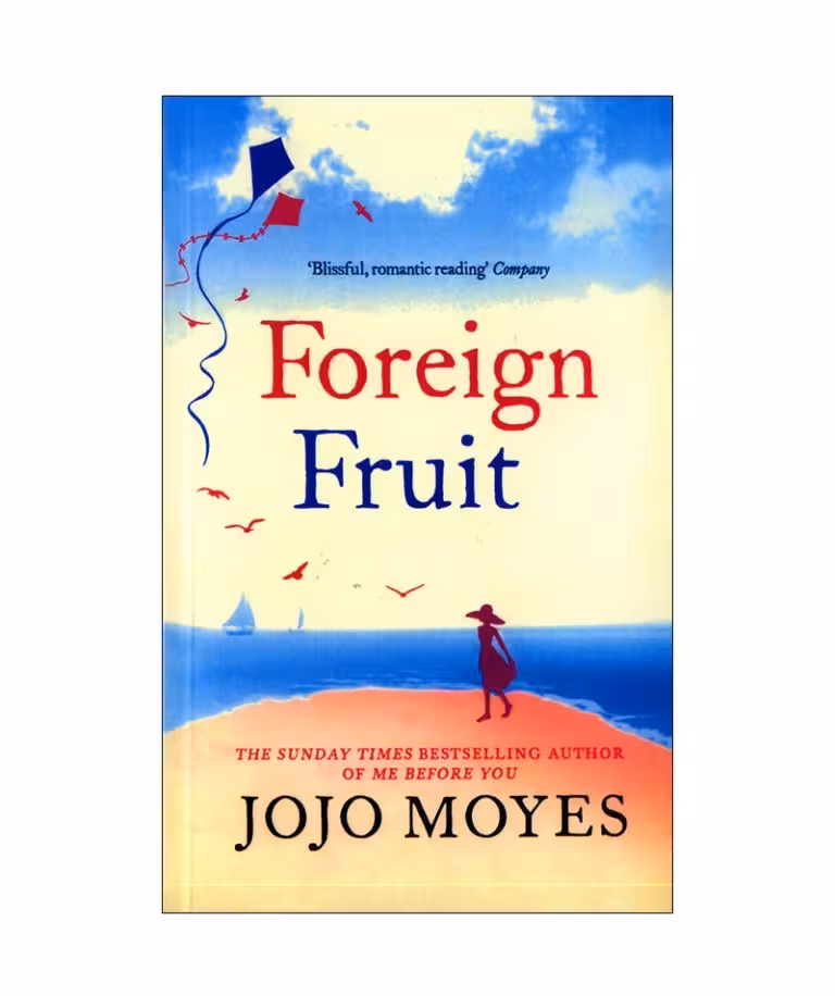 رمان انگلیسی Foreign Fruit اثر Jojo Moyes