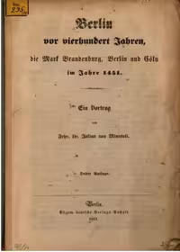 خرید و دانلود نسخه کامل کتاب Berlin vor vierhundert Jahren, die Mark Brandenburg, Berlin und Cöln im Jahre 1451