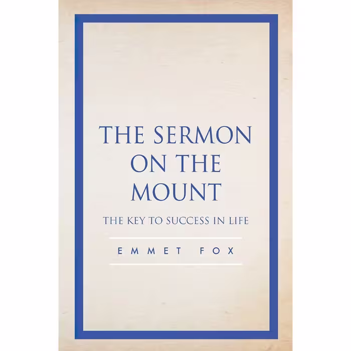 کتاب The Sermon on the Mount اثر Emmet Fox انتشارات تازه ها