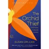کتاب The Orchid Thief اثر Susan Orlean انتشارات تازه ها