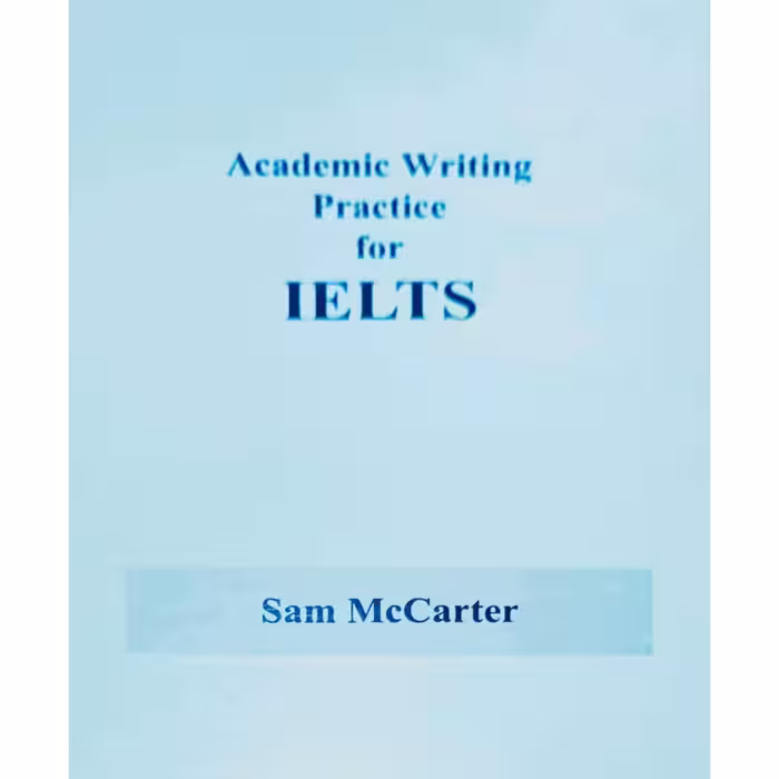 Academic Writing Practice for IELTS