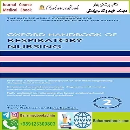 Oxford Handbook of Respiratory Nursing 2021 TRUE PDF price 1€ - کتاب پزشکی بهار