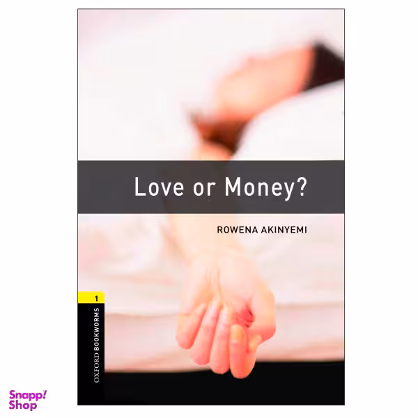 کتاب Love Or Money / اثر Rowena Akinyemi انتشارات Oxford