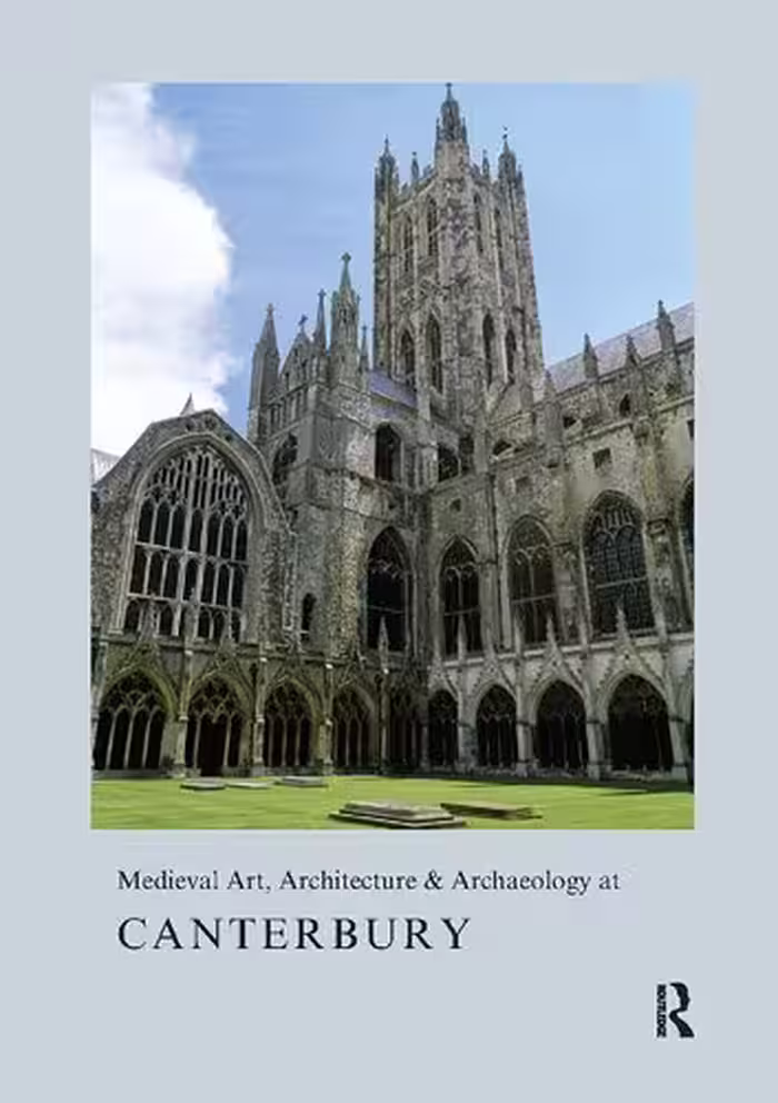 خرید و دانلود نسخه کامل کتاب Medieval Art, Architecture &amp; Archaeology at Canterbury