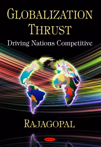 خرید و دانلود نسخه کامل کتاب Globalization Thrust: Driving Nations Competitive