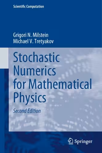 خرید و دانلود نسخه کامل کتاب Stochastic Numerics for Mathematical Physics