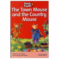 کتاب داستان The Town Mouse and the Country Mouse از مجموعه Family Friends