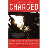 کتاب زبان اصلی Charged اثر Emily Bazelon انتشارات Random House Trade