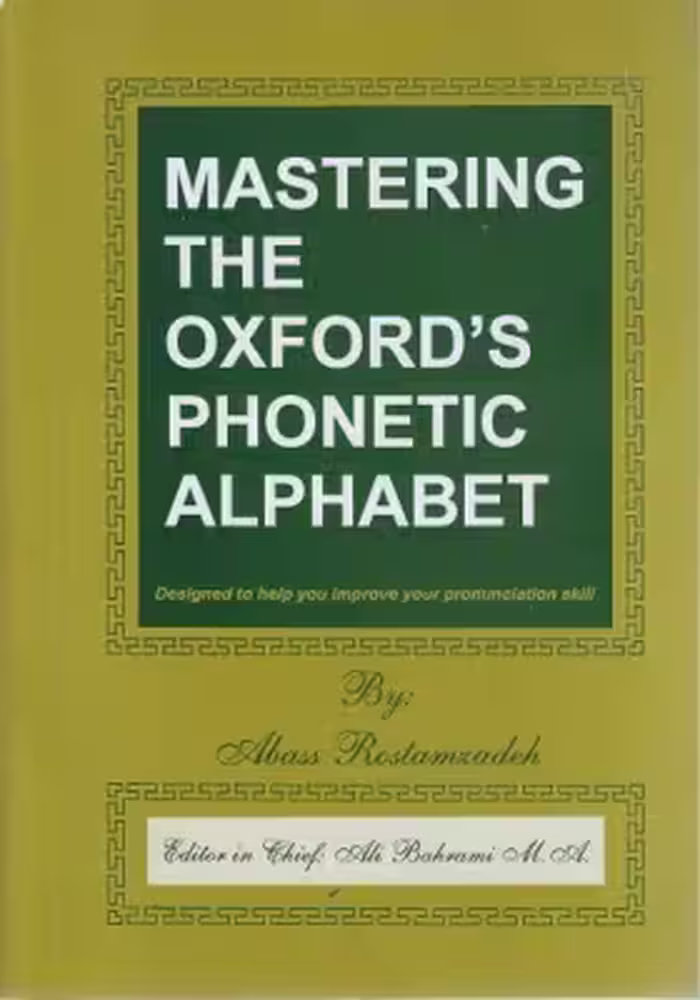 MASTERING THE OXFORD`S PHONETIC ALPHABET