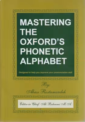 MASTERING THE OXFORD`S PHONETIC ALPHABET