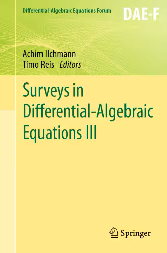 خرید و دانلود نسخه کامل کتاب Surveys in Differential-Algebraic Equations III